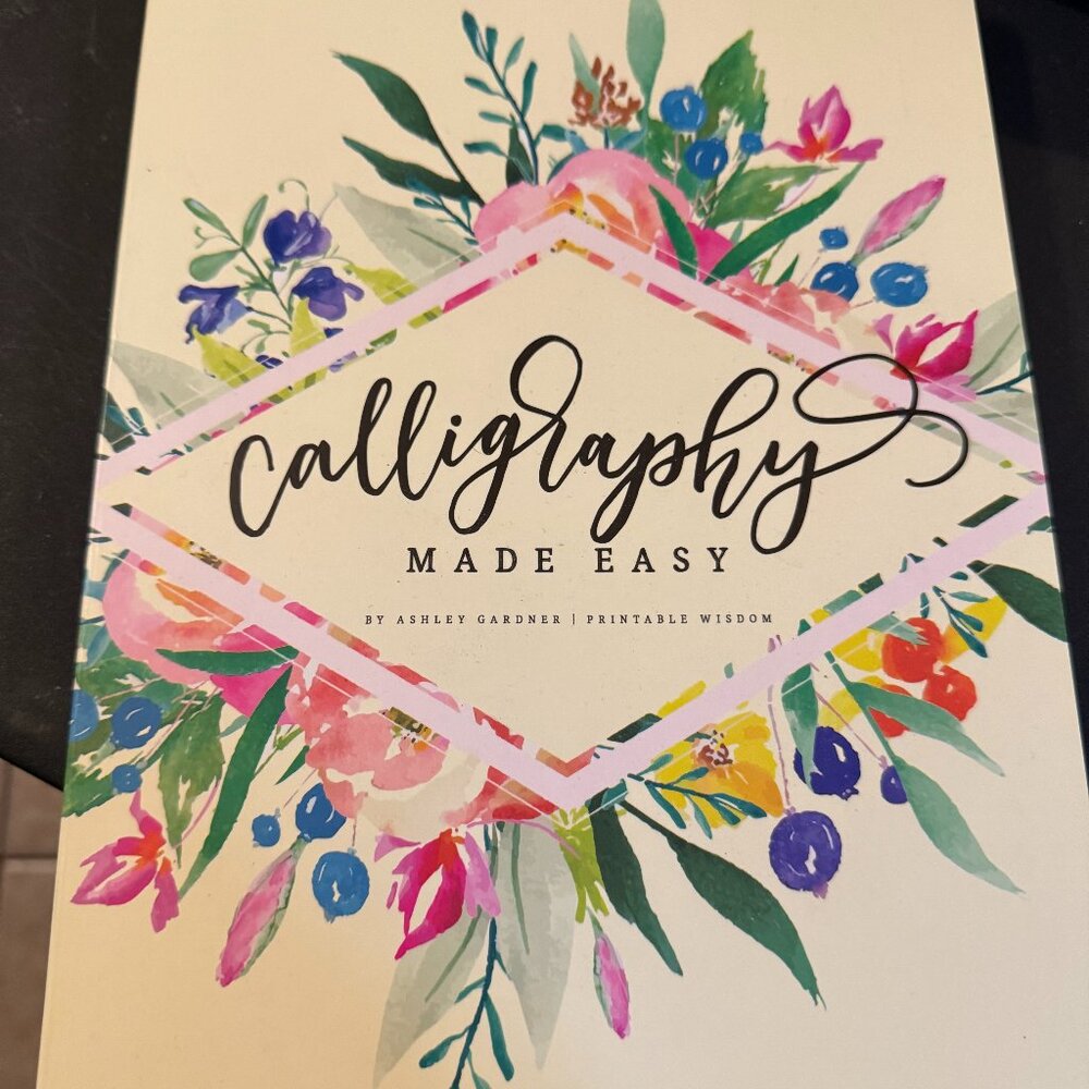 Calligraphy Made Easy by Ashley Gardner Paperback Art Handwriting Craft